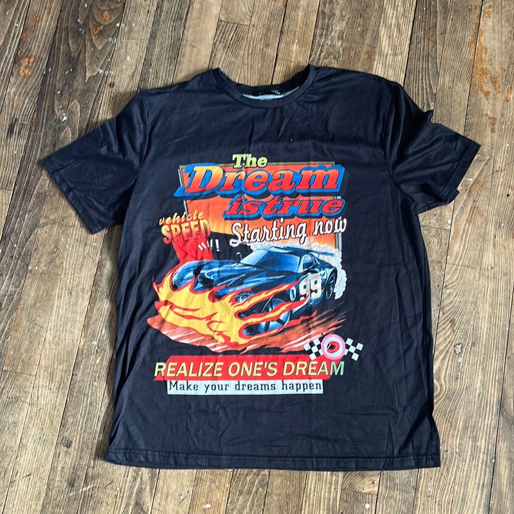 The dream is true shirt